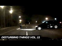 Disturbing Things from Around the Internet [Vol. 11]